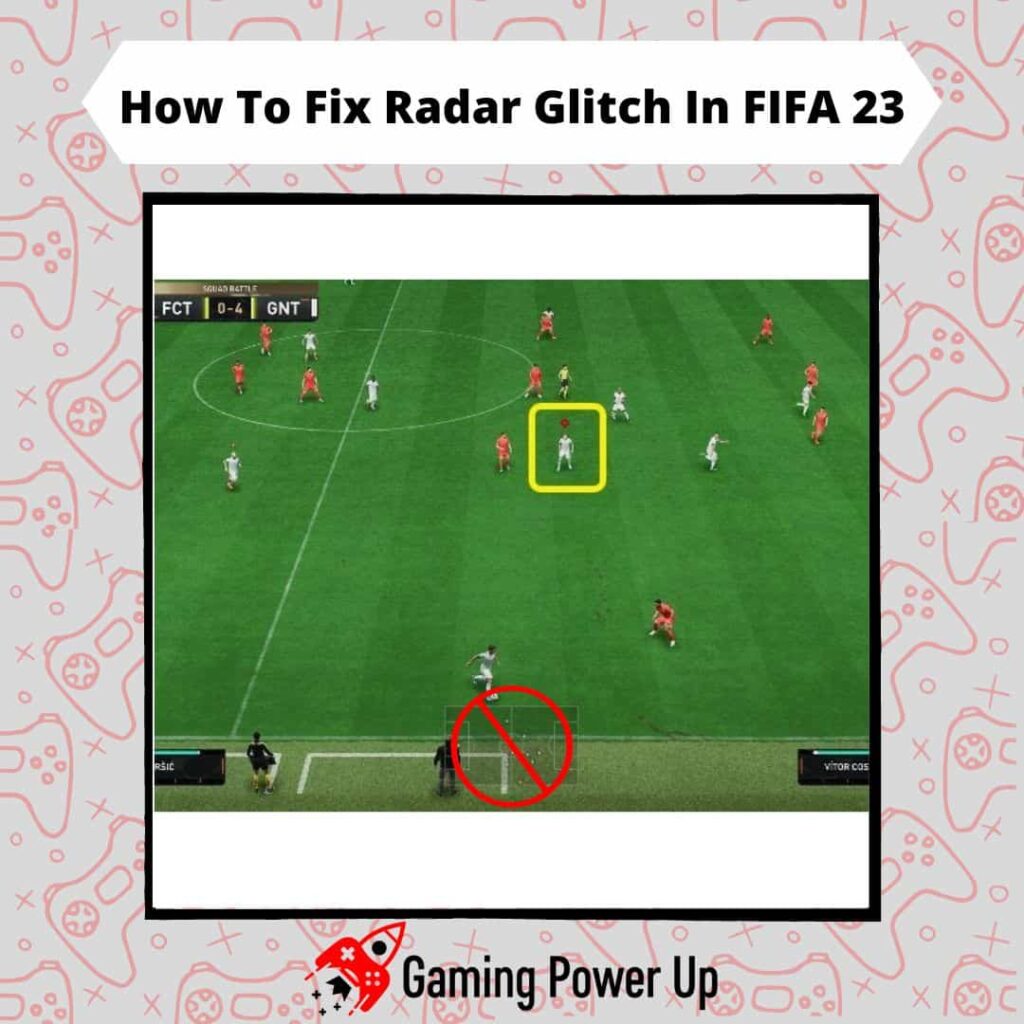 how to fix radar glitch FIFA 23