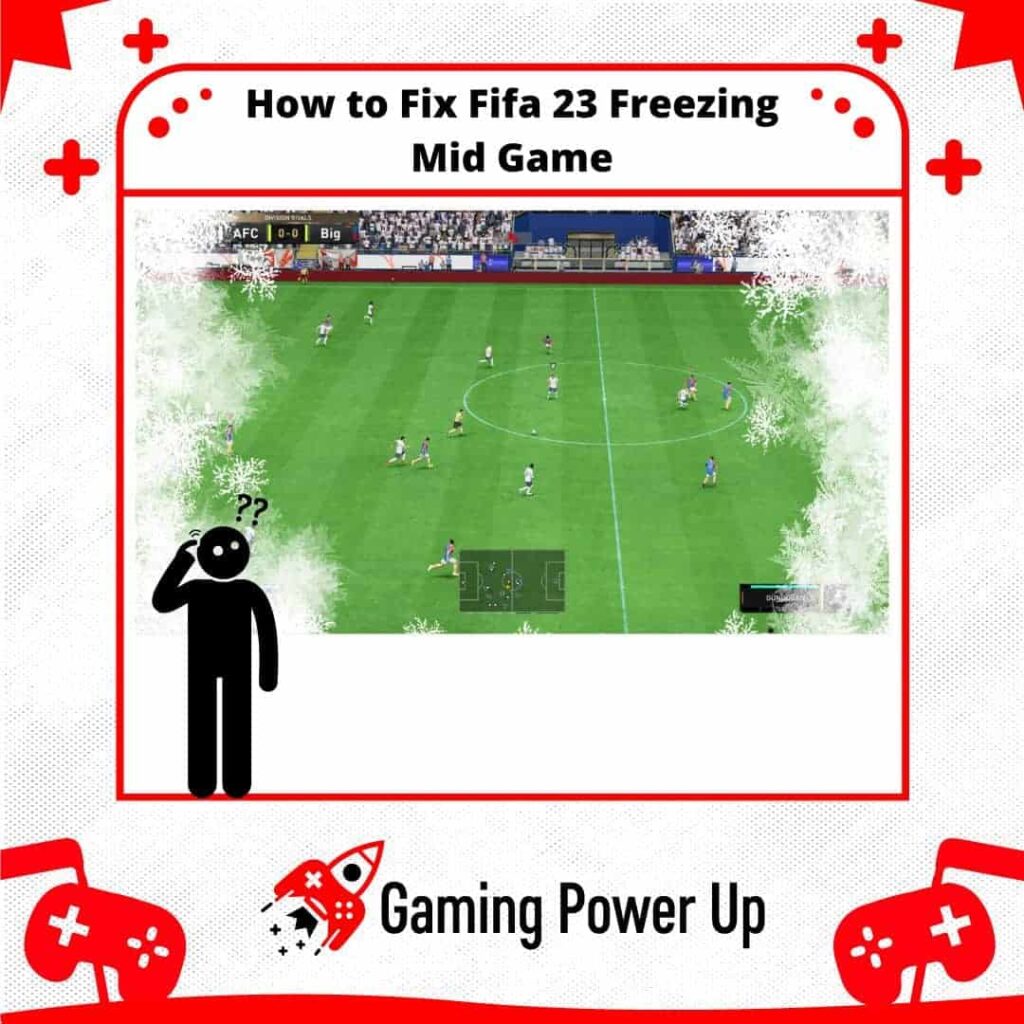 how to fix FIFA 23 freezing mid-game