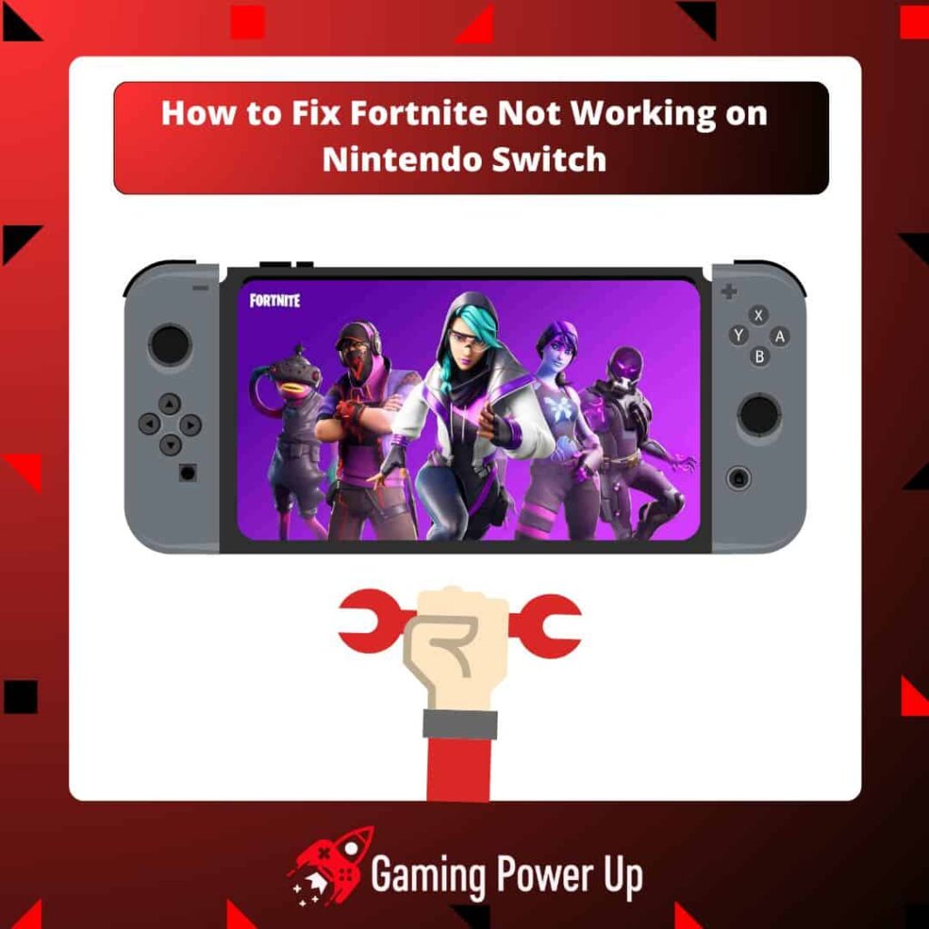 how to fix Fortnite not working on Nintendo Switch