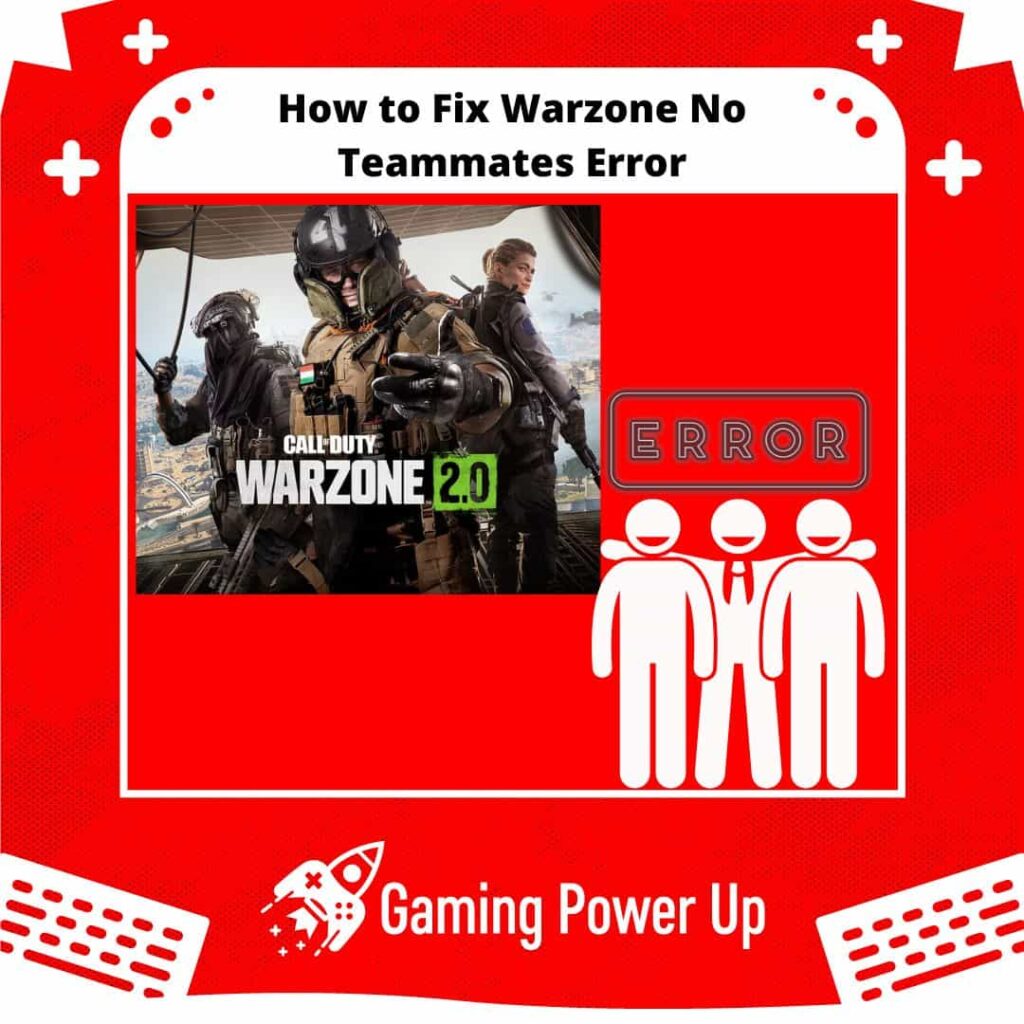 how to fix Warzone no teammates error