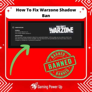 Need to Fix Warzone Shadowban? This is How to Do It