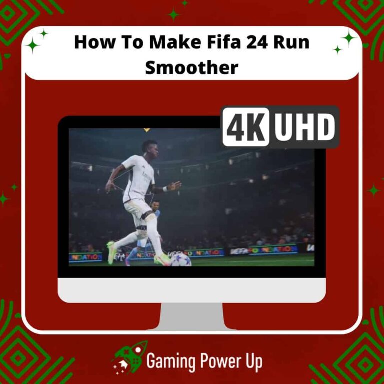 How To Make Fifa 24 Run Smoother